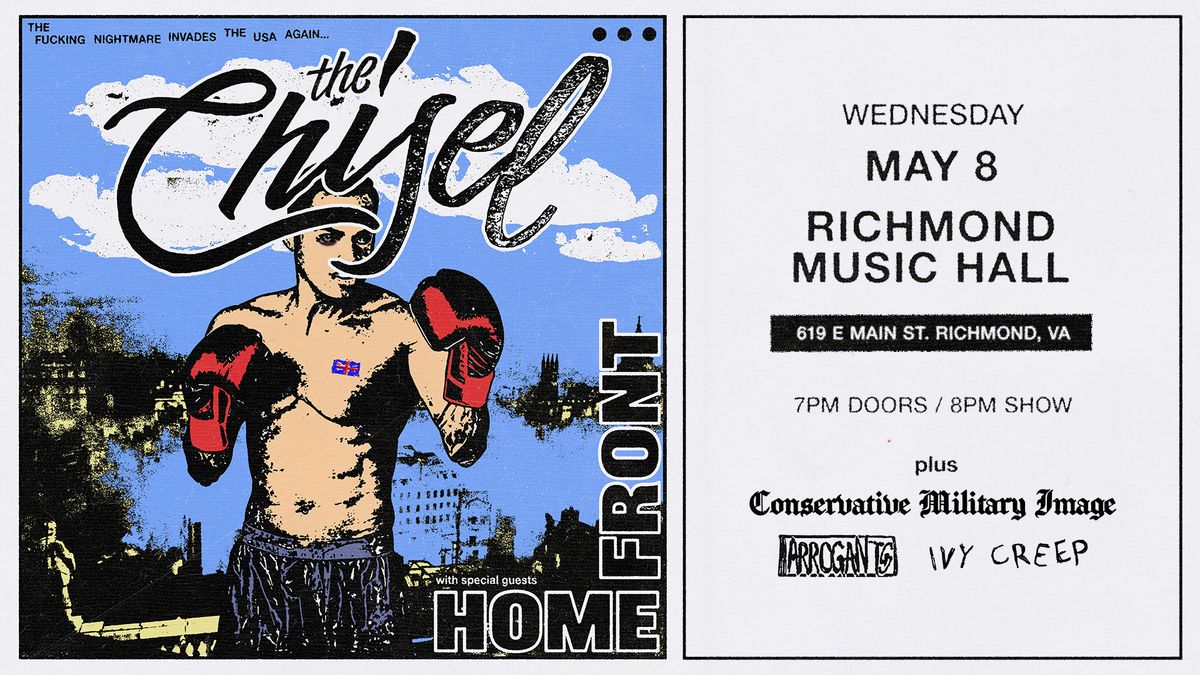 The Chisel w\/ Home Front, Conservative Military Image and more! at Richmond Music Hall 5\/8\/24