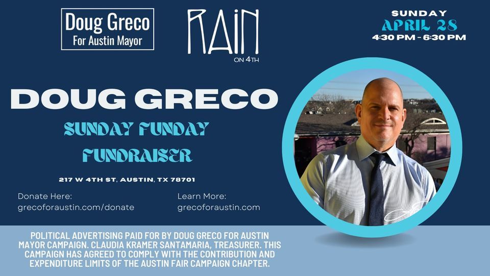 Sunday Funday Meet-and-Greet to benefit Doug Greco for Austin Mayor