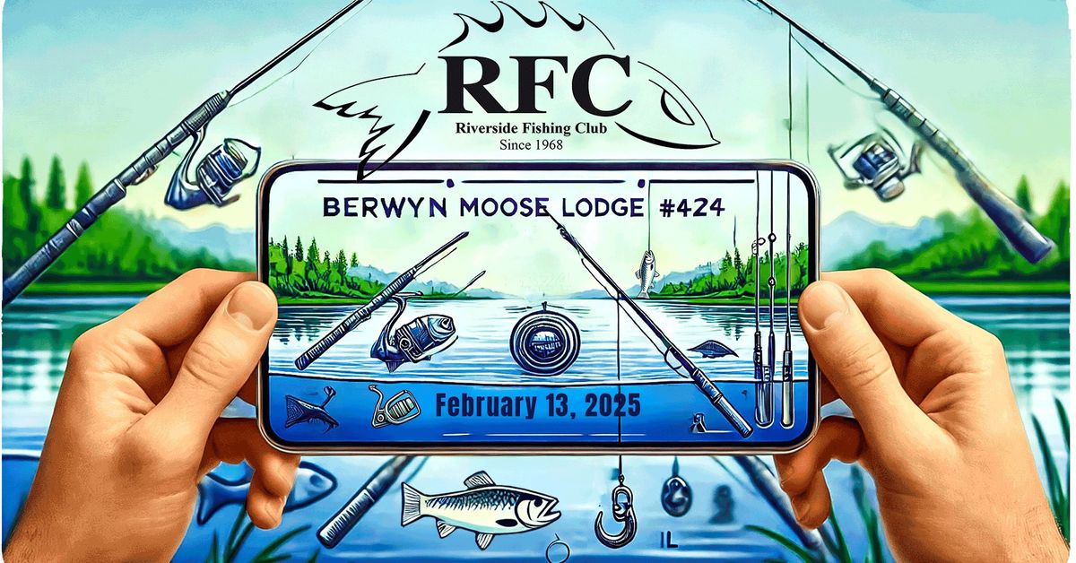 Riverside Fishing Club Monthly Meeting