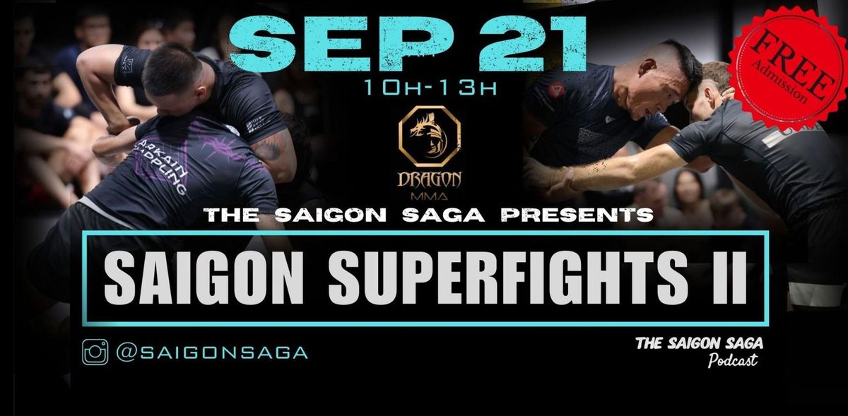 Saigon Superfights II