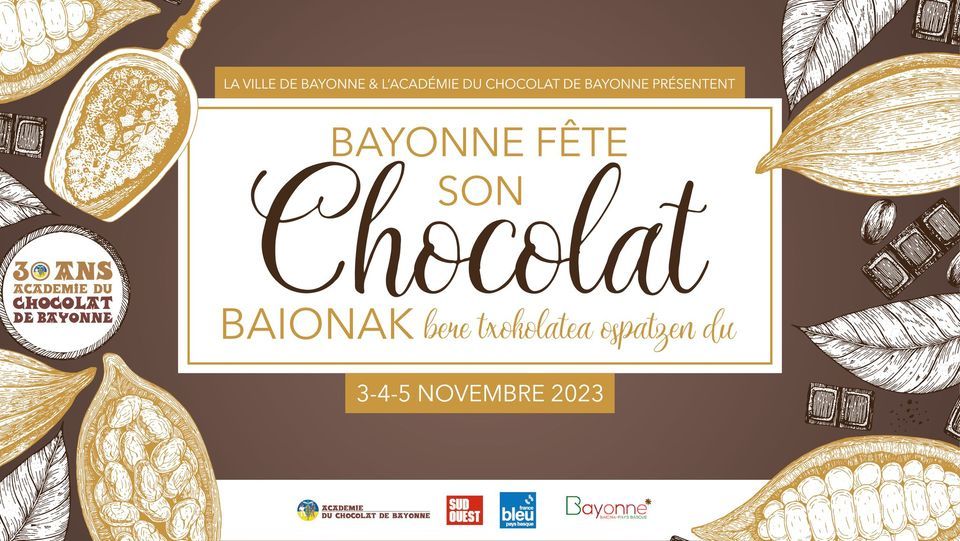 Bayonne F\u00eate son Chocolat 2023