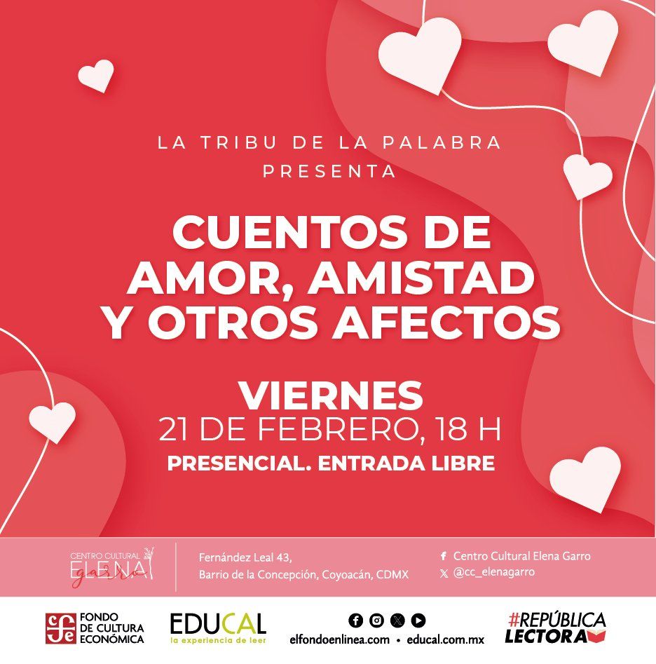 La tribu de la palabra presenta: Cuentos de amor, amistad y otros afectos.