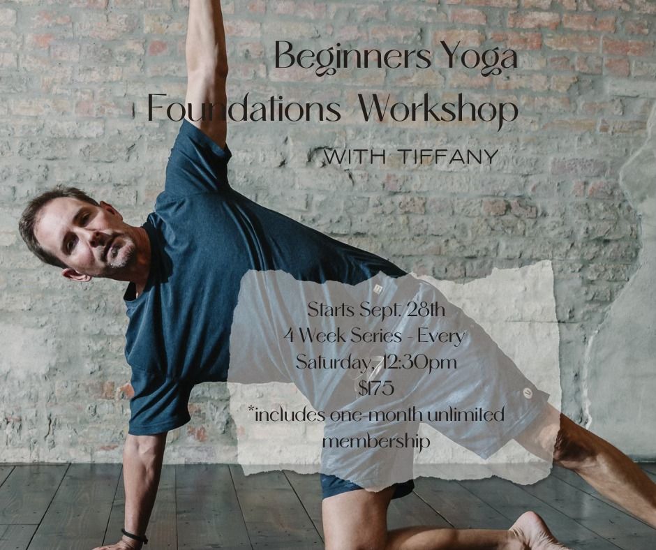 Beginners Yoga Foundations Workshop