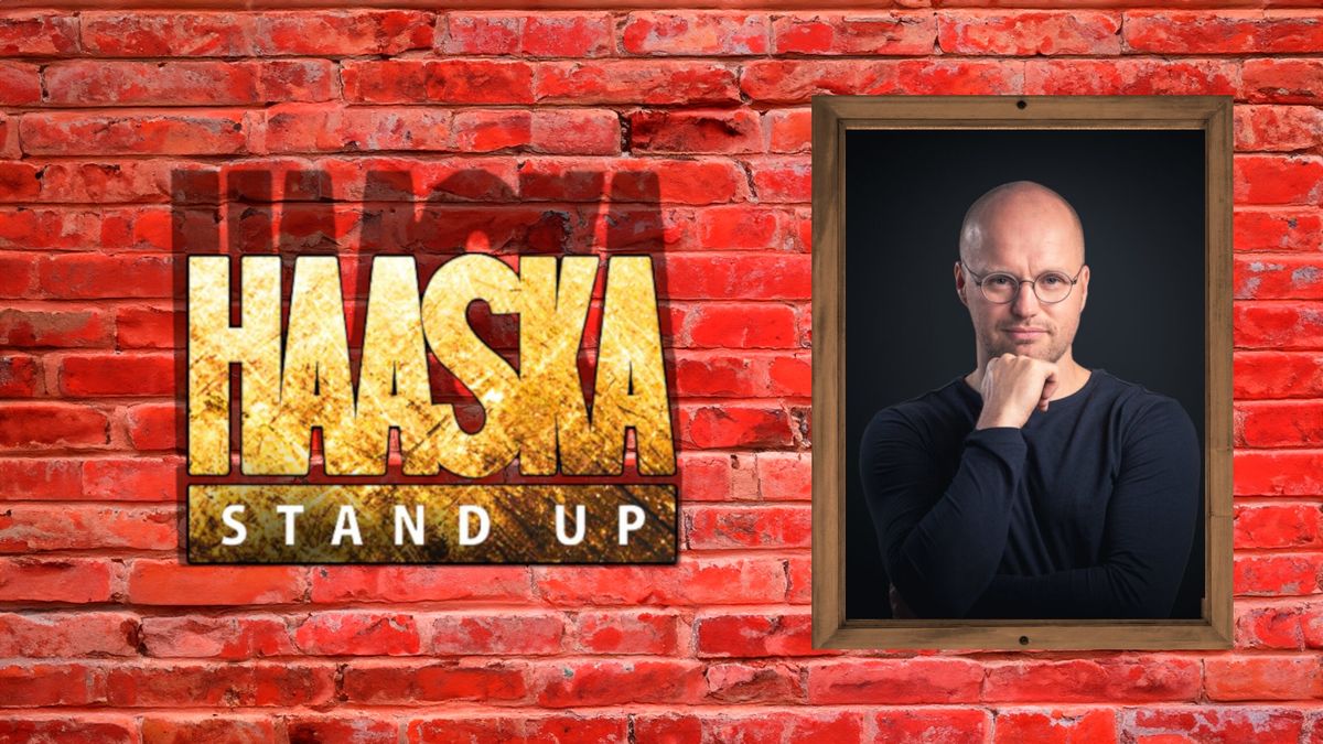 Haaska Stand Up 21.11.