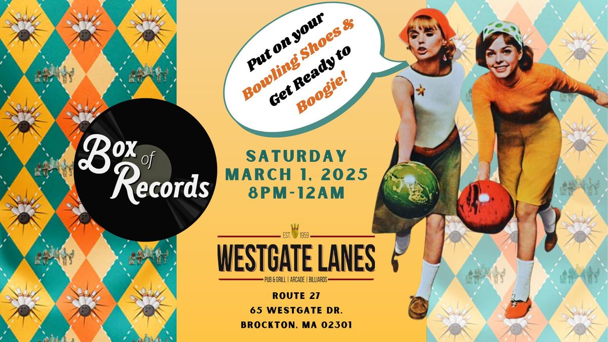 Box of Records debut @Westgate Lanes, Pub & Grill, Arcade & Billiards