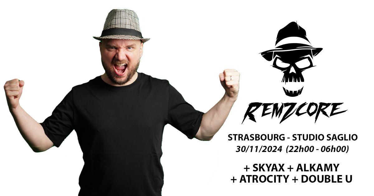 REMZCORE & FRIENDS (Strasbourg, STUDIO SAGLIO)