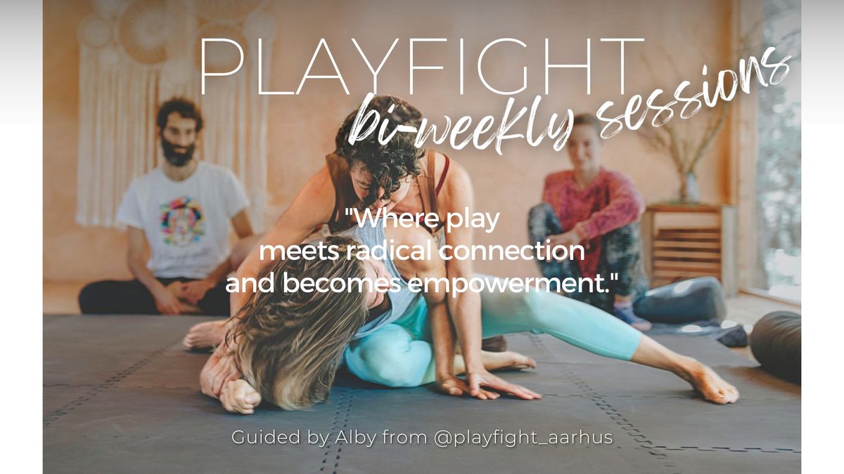 Playfight Circle | PLAY, CONNECT & FEEL ALIVE | bi-weekly sessions w\/ drop-in