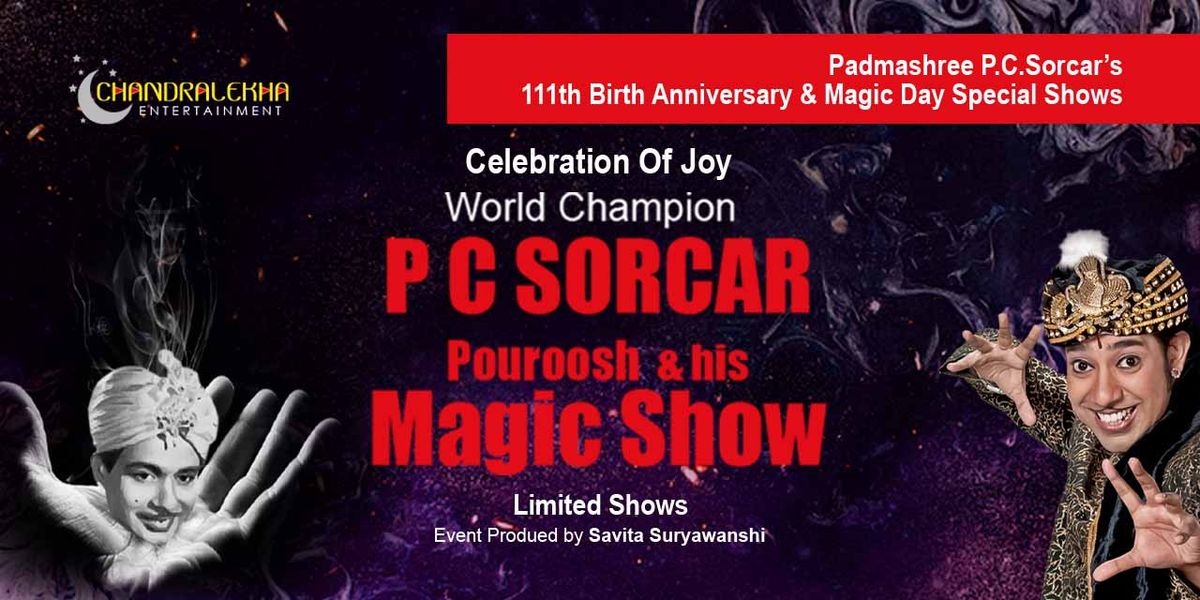 P.C.Sorcar Magic Show