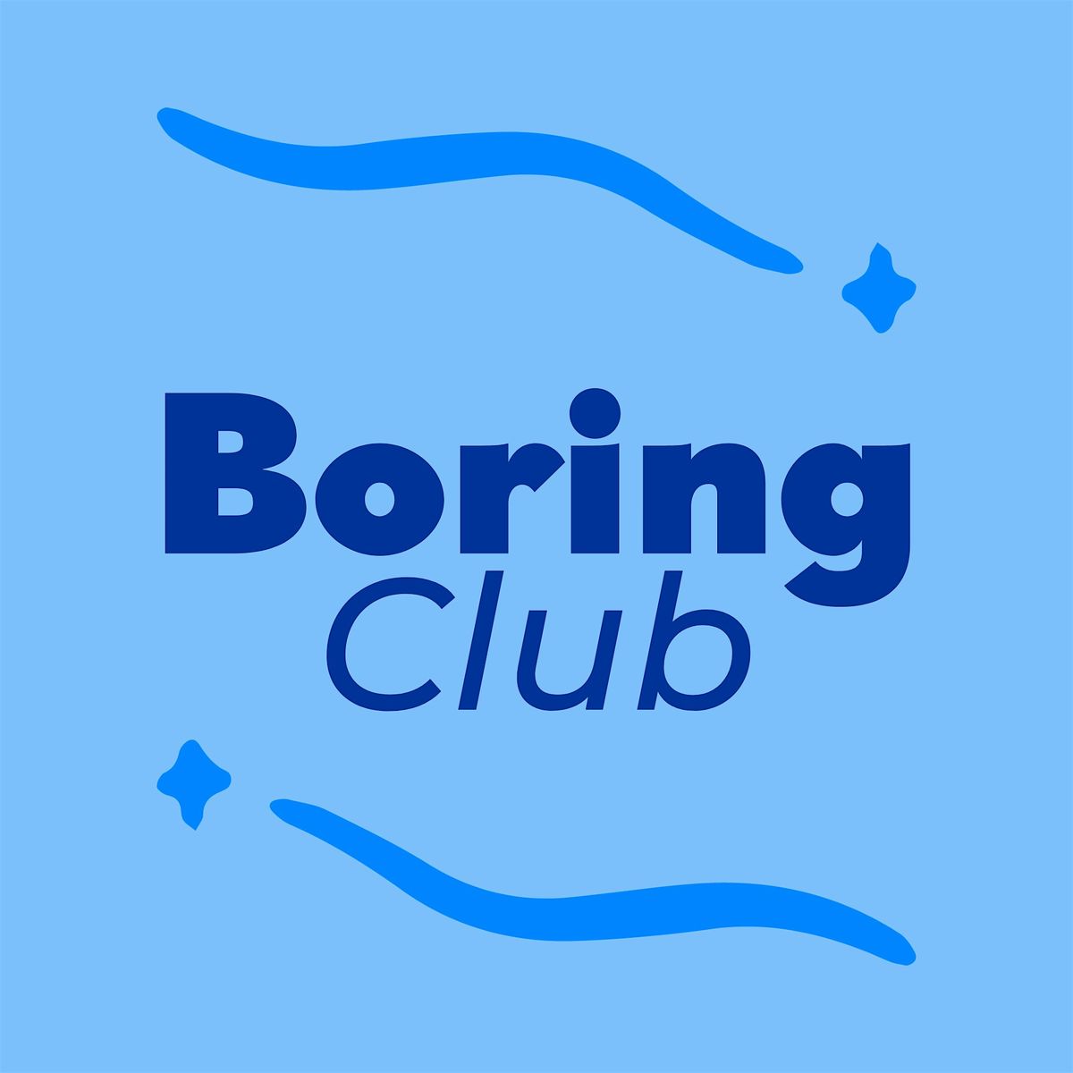 Boring Club