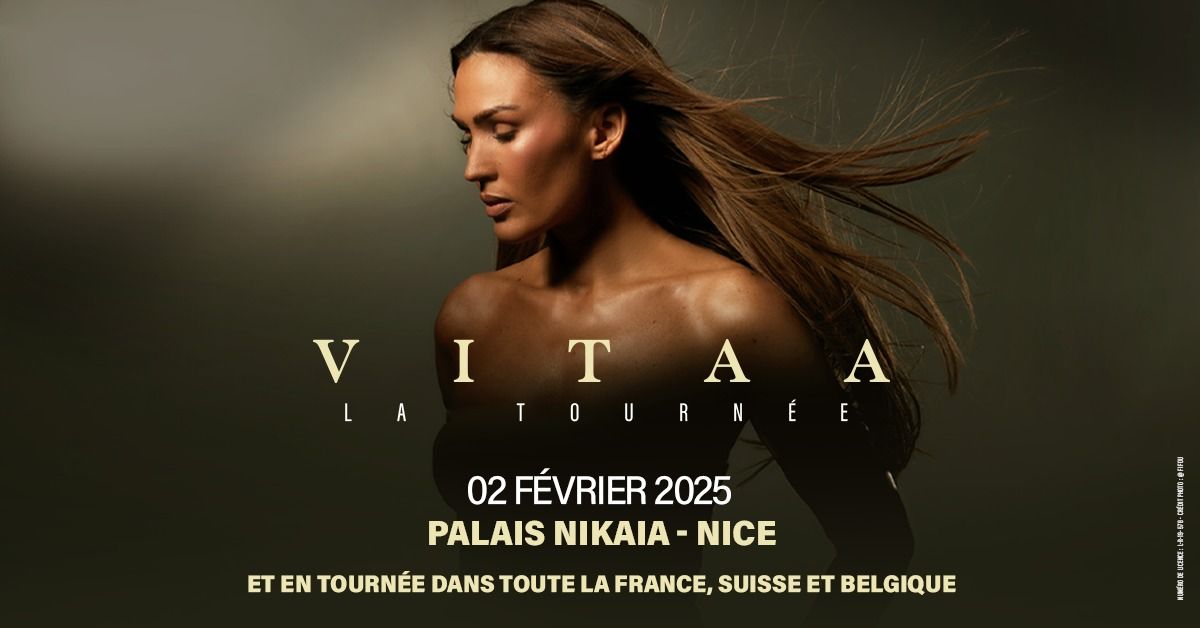 VITAA \u2022 PALAIS NIKA\u00cfA - NICE \u2022 02 FEVRIER 2025