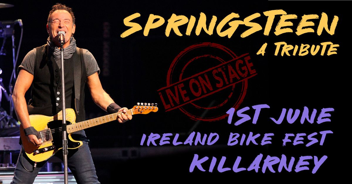 SPRINGSTEEN - A Tribute Live @ Bike Fest Killarney