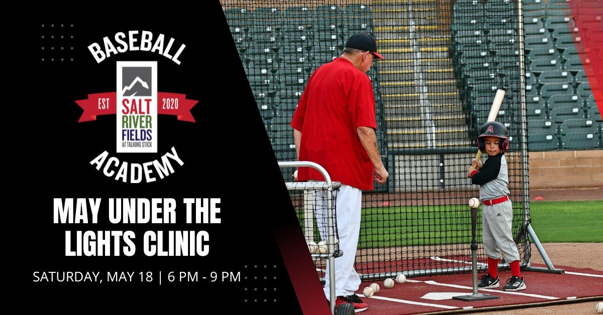 May Under the Lights Clinic