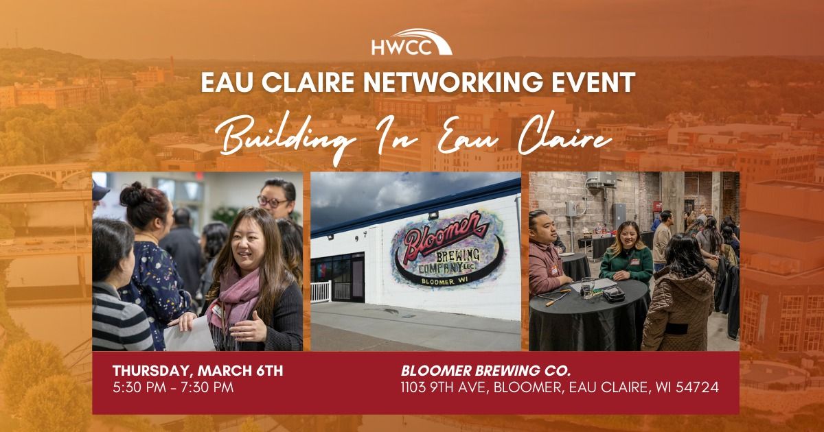 Building in Eau Claire - Eau Claire Networking Event