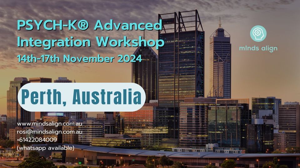 Perth PSYCH-K\u00ae Advanced Integration Workshop