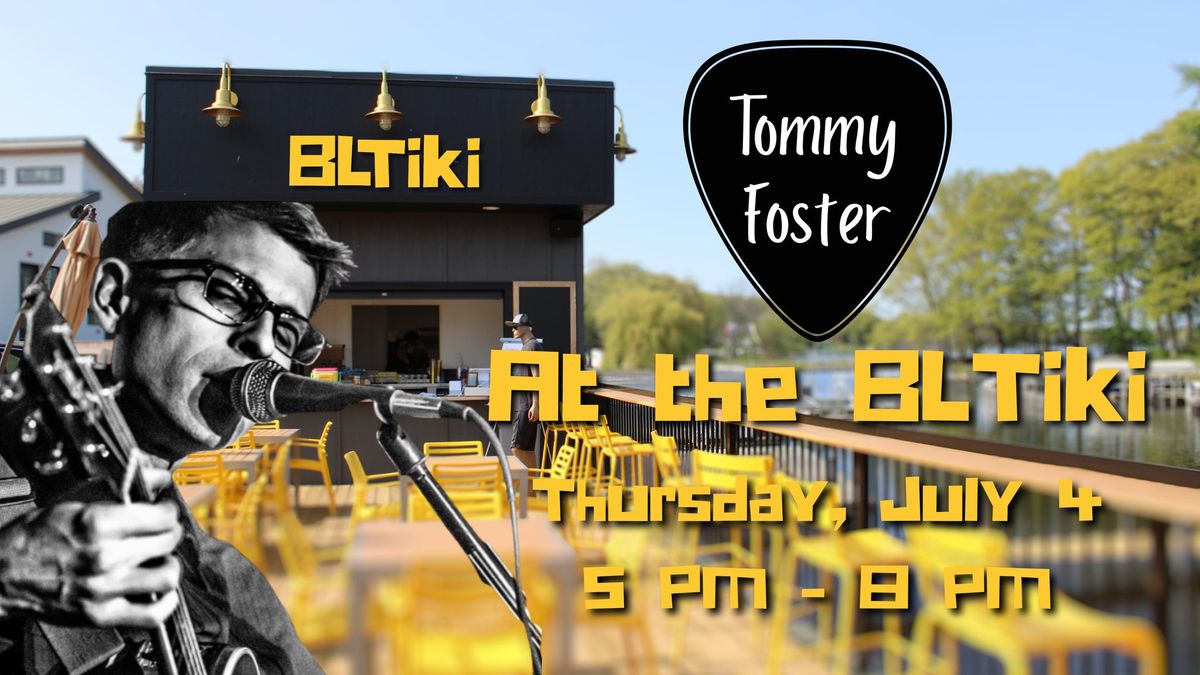 Tommy Foster at the BLTiki