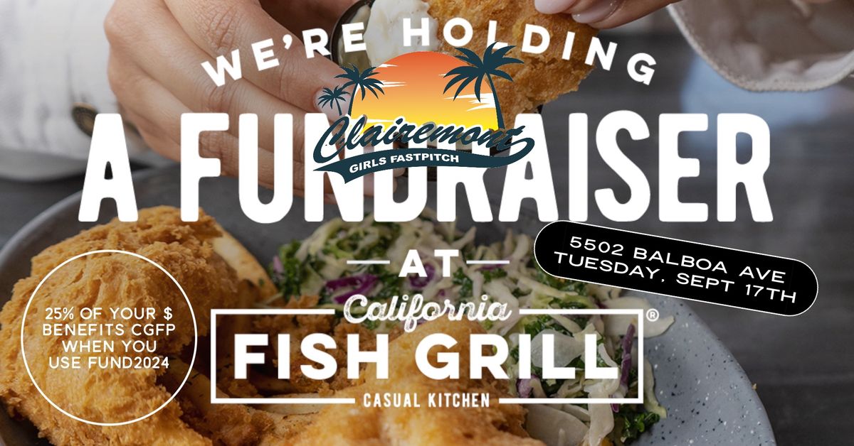 CGFP California Fish Grill (All-day) Fundraiser