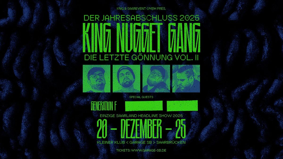 KING NUGGET GANG | JAHRESABSCHLUSS 2025 \u201eDIE LETZTE G\u00d6NNUNG\u201c VOL. II