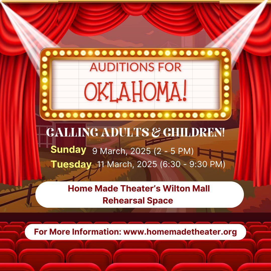 Auditions for OKLAHOMA! at Home Made Theater