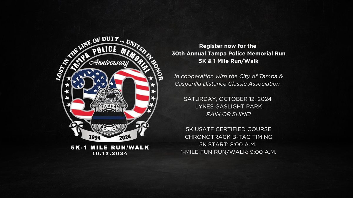 30th Annual Tampa Police Memorial Run