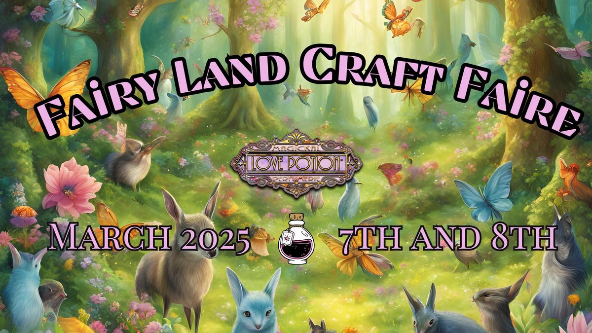 Fairy Land Craft Faire!