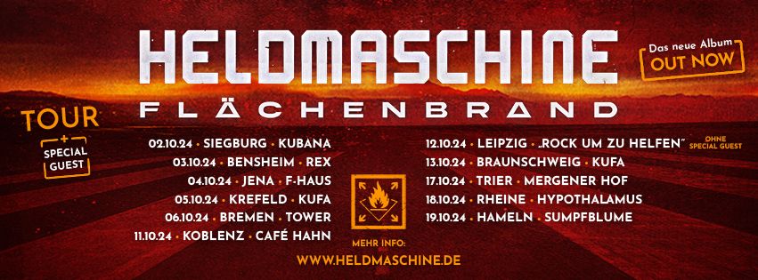 Heldmaschine - Bensheim - Fl\u00e4chenbrand Tour Support: SANZ