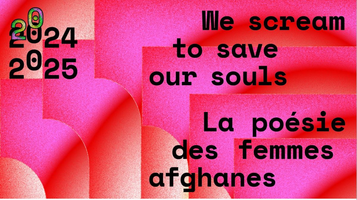 Fanfareduloup - We scream to save our souls - La po\u00e9sie des femmes afghanes