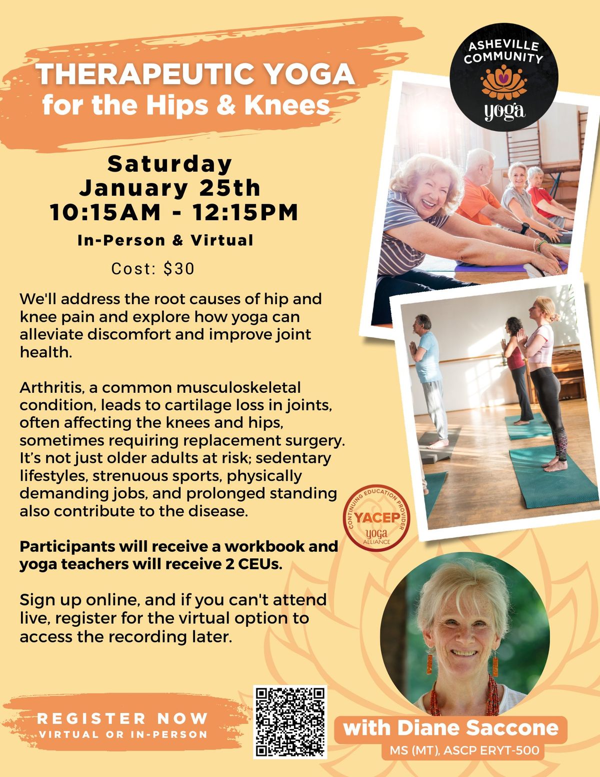 Therapeutic Yoga for The Hips & Knees with Diane Saccone (In-Person and Virtual)