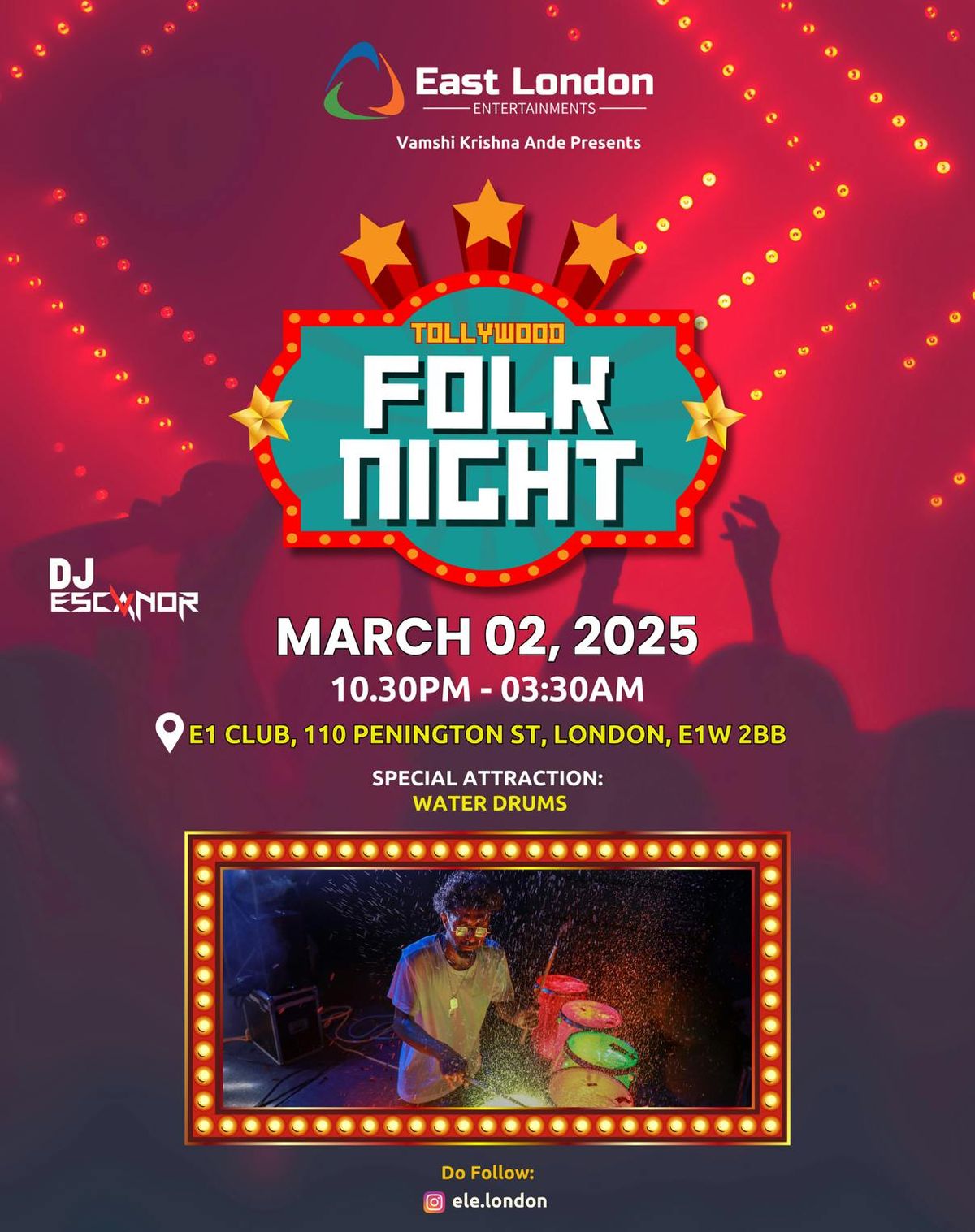 Tollywood FOLK NIGHT by East London Entertainments at E1 Club