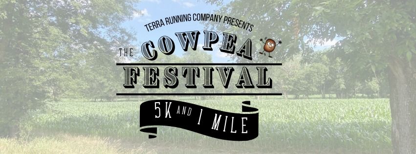 2nd Annual Cowpea Festival 5k + 1 mile