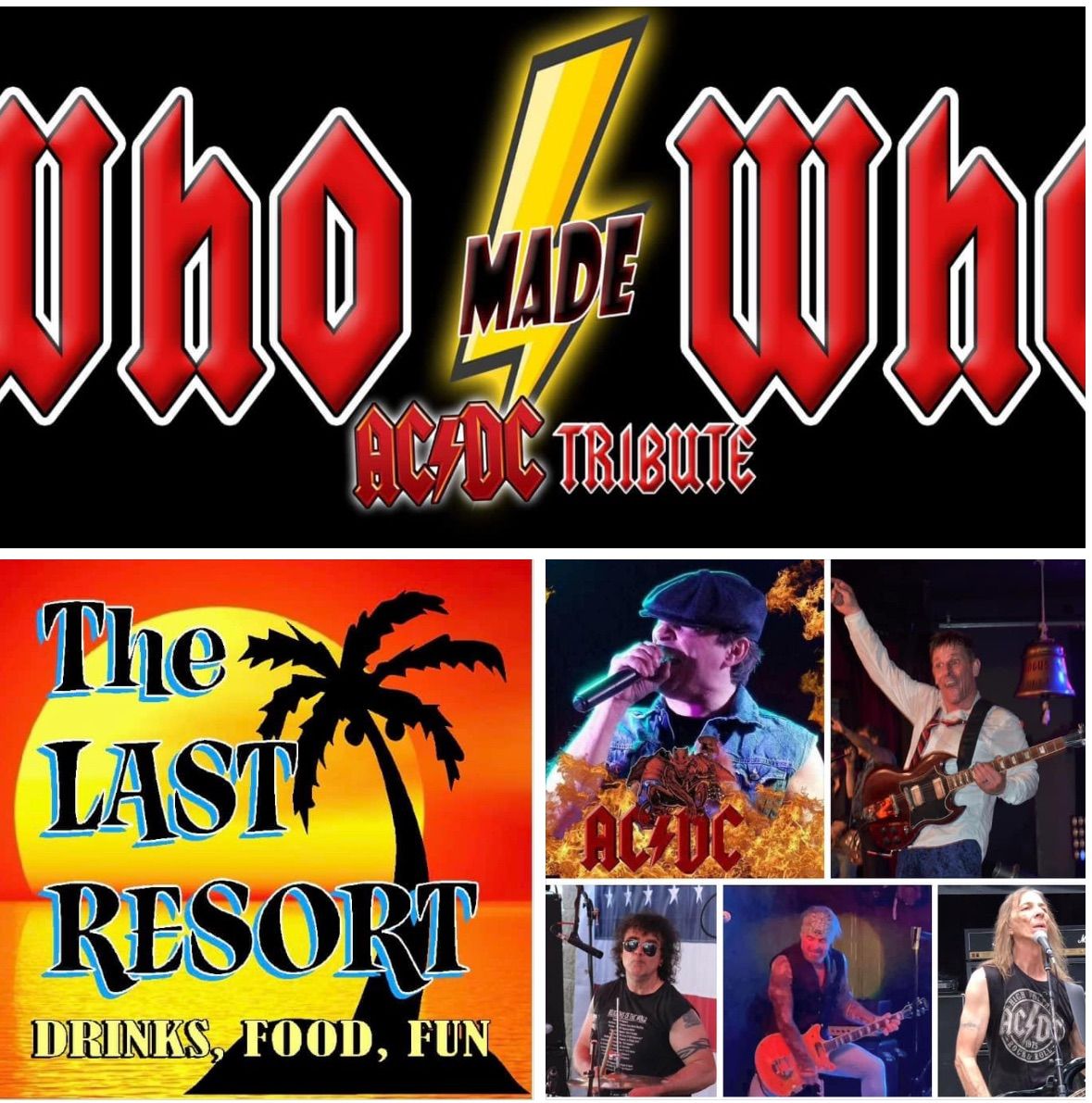 WHO MADE WHO at The Last Resort