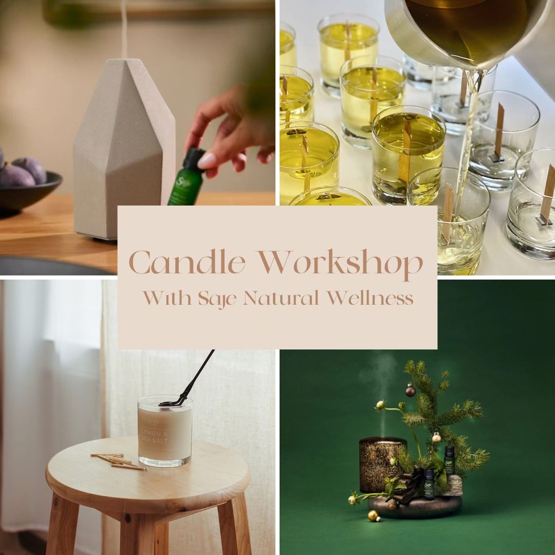 Candle Making Workshop W\/ Saje Natural Wellness