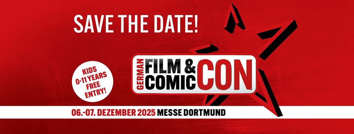 German Film Comic Con Dortmund 2025 - offiziell