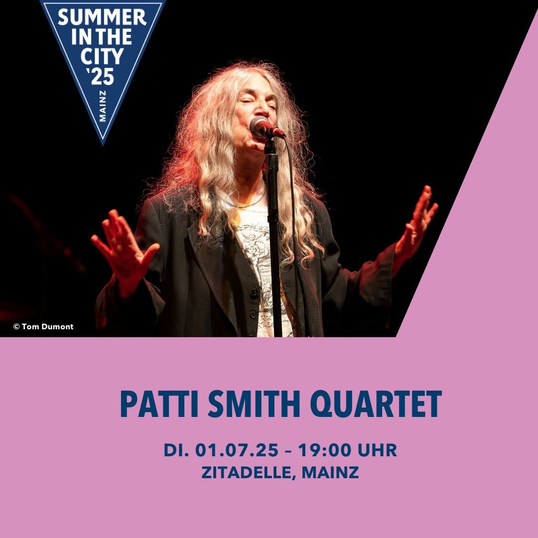 PATTI SMITH QUARTET | Mainz, ZITADELLE 