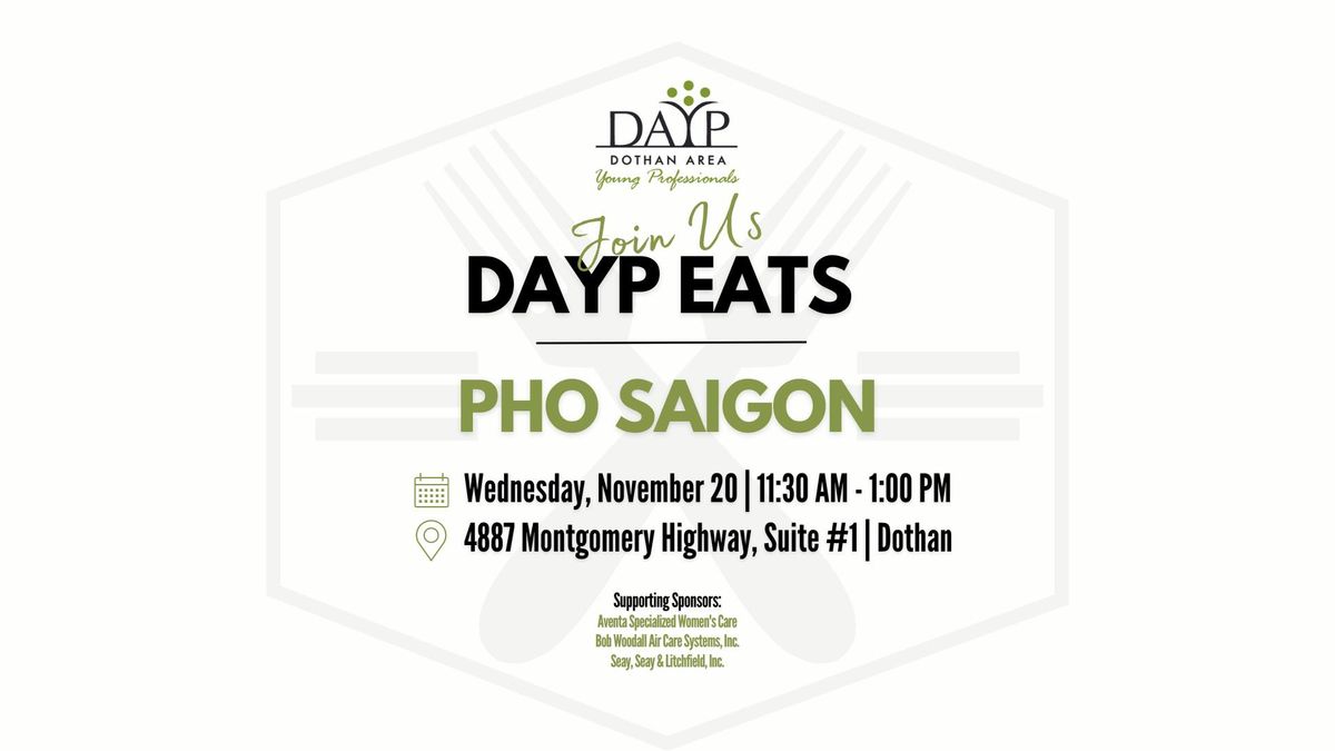 DAYP Eats | Pho Saigon