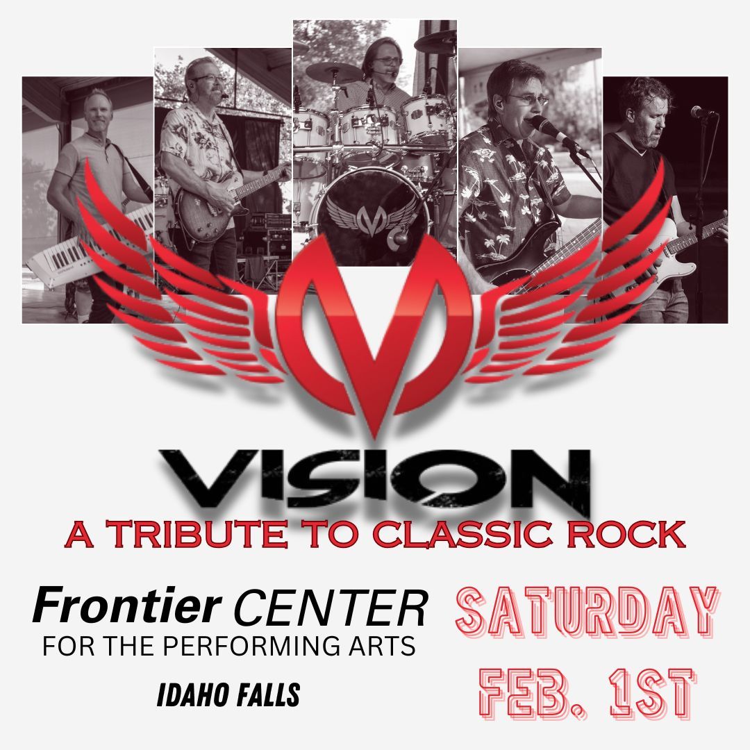 VISION - Tribute to Classic Rock | Feb 1 | Idaho Falls