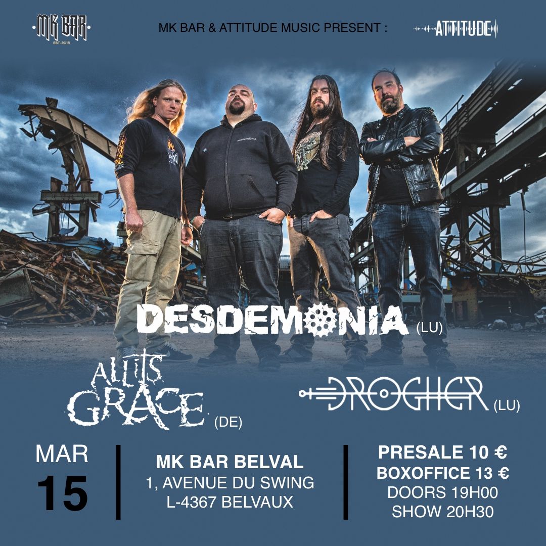 Desdemonia (LU)- Drogher (LU) - All It\u00b4s Grace (DE) - Live Heavy Metal Show