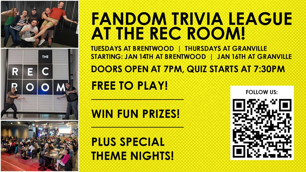 Fandom Trivia Tuesdays at The Rec Room Burnaby