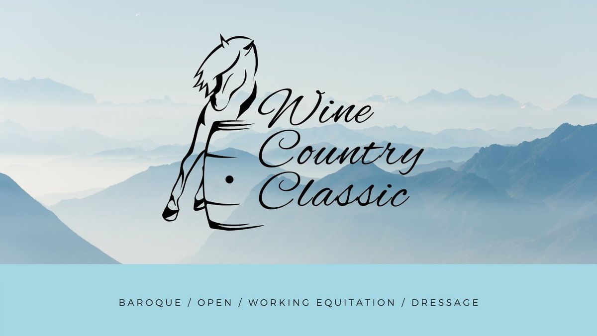 Wine Country Classic - Working Equitation Clinic and Schooling Show