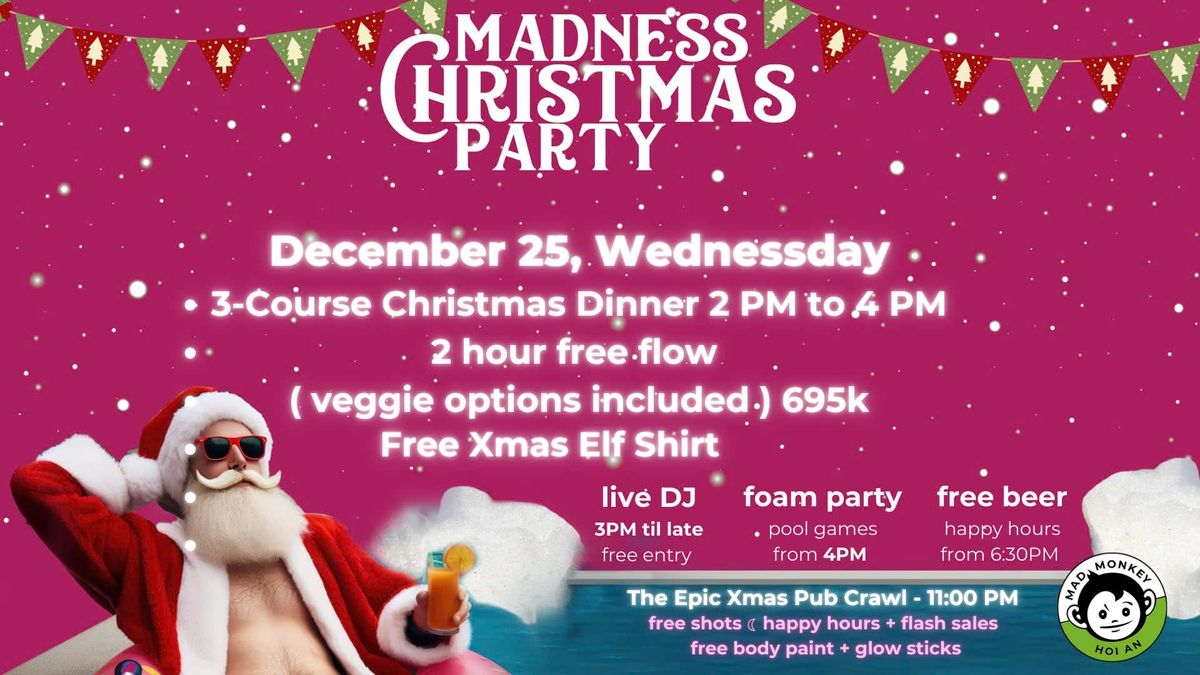 Mad Monkey Hoi An's Biggest Christmas Party!