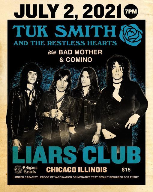 TUK SMITH AND THE RESTLESS HEARTS W\/ BAD MOTHER & COMINO!