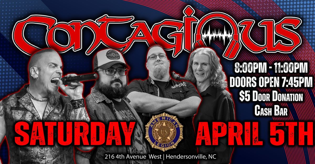 Contagious @American Legion: Hendersonville, NC