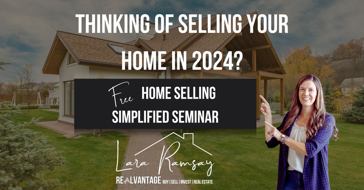 FREE Home Selling Simplified Seminar - June 25