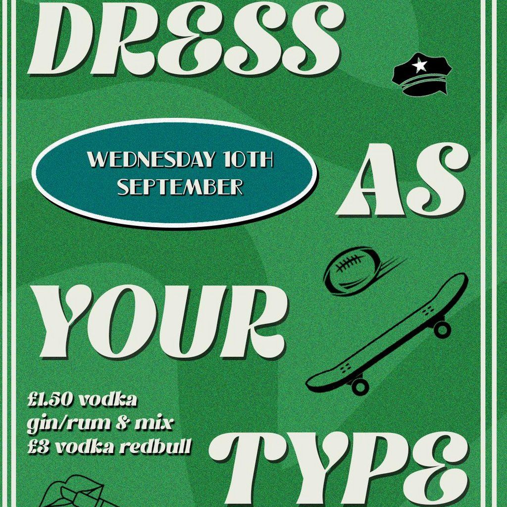 Dress as your type