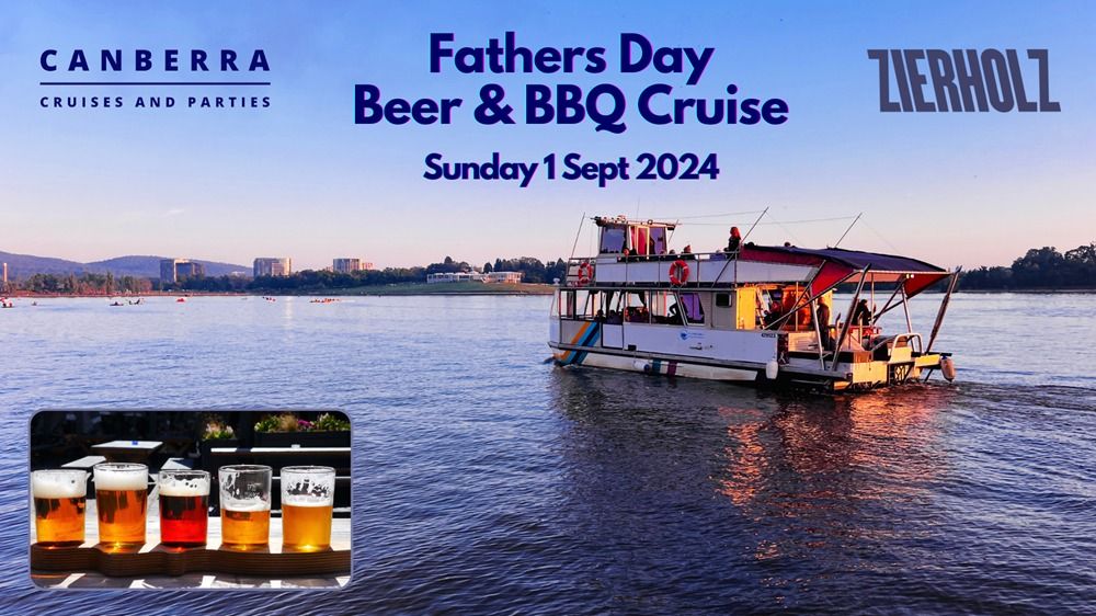 Fathers Day Beer & BBQ Cruise