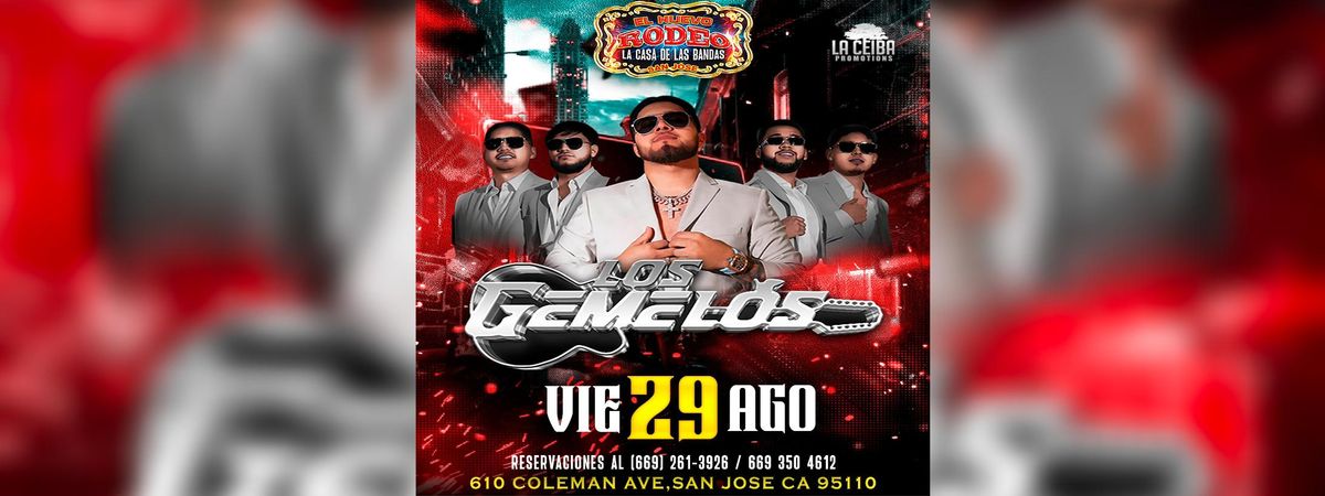 LOS GEMELOS EN SAN JOSE