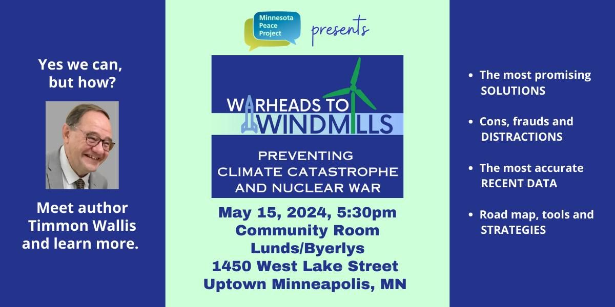 Minneapolis, MN Warheads to Windmills Book Talk
