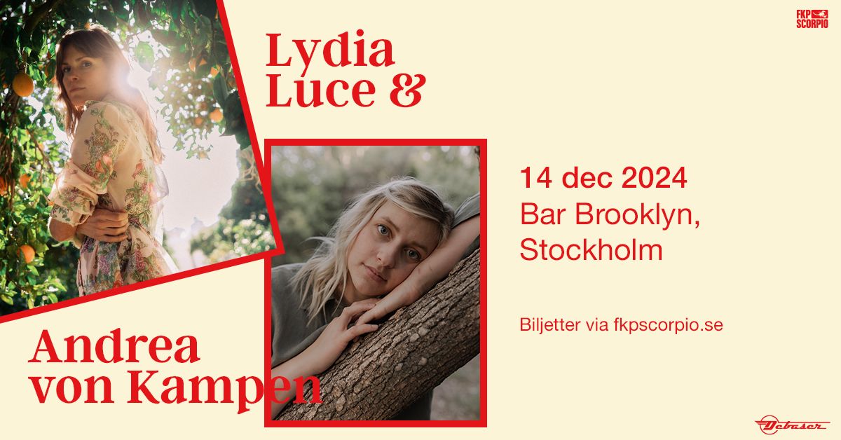 Lydia Luce + Andrea von Kampen | Stockholm