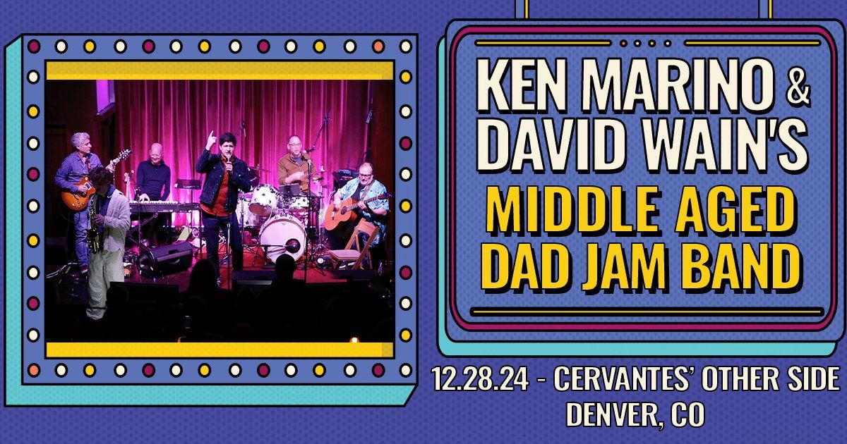 Ken Marino & David Wain\u2019s Middle Aged Dad Jam Band