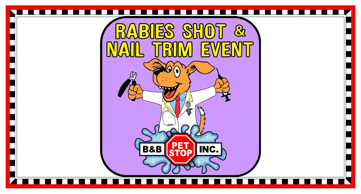Front Porch Event (1-3 pm) $12 Rabies Shots + $15 Nail Trims