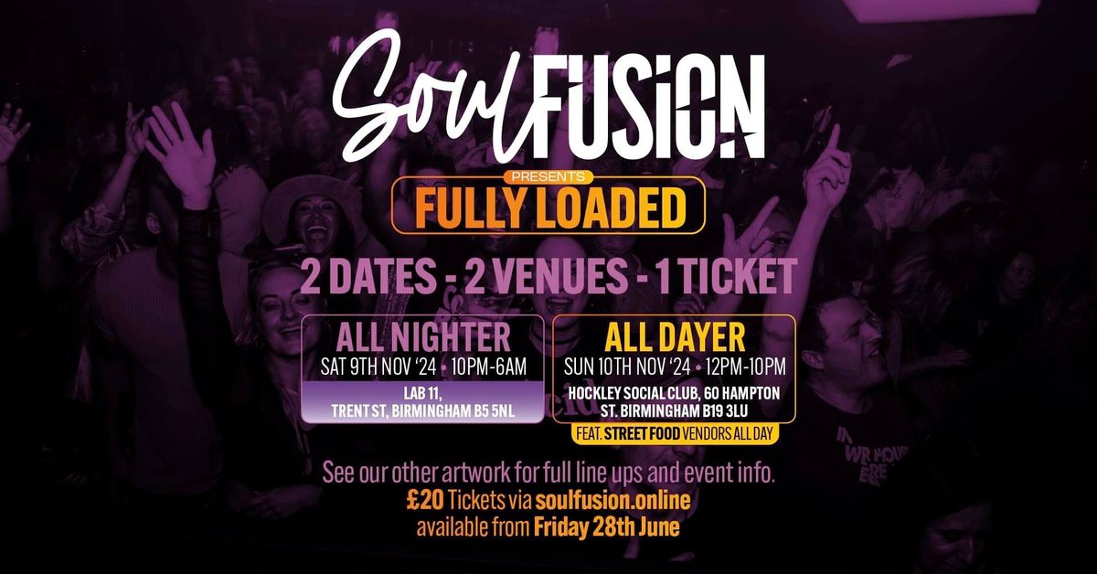 Soul Fusion presents FULLY LOADED.